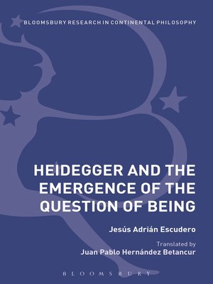 cover image of Heidegger and the Emergence of the Question of Being